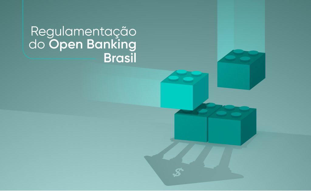 Regulamentaçao Open Banking Brasil