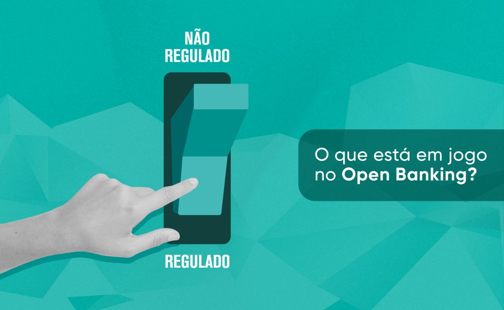 o que esta em jogo no open finance?