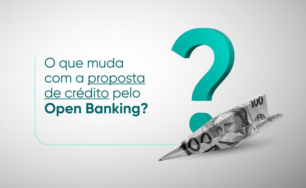 proposta de crédito pelo open banking